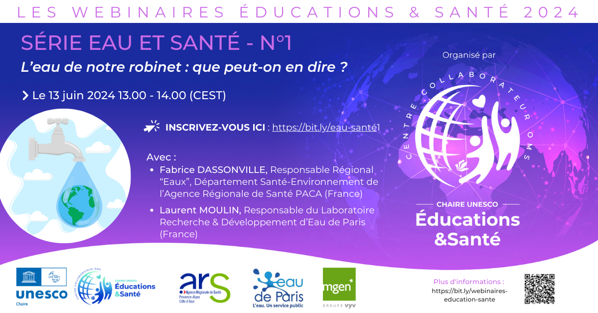 Webinaire Eau et sant�� n��1 - L'eau de mon robinet : qu'en savons-nous ? 